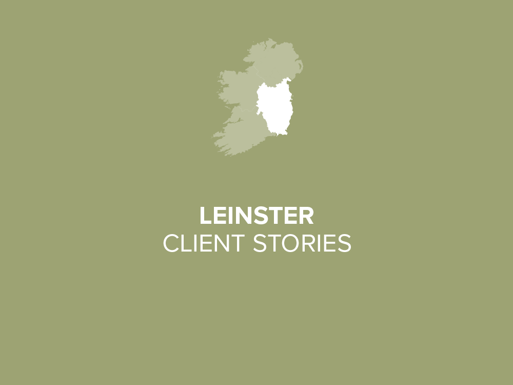 Leinster Client Stories